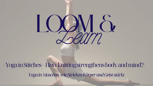 Yoga in Maschen- wie Stricken Körper und Geist stärkt